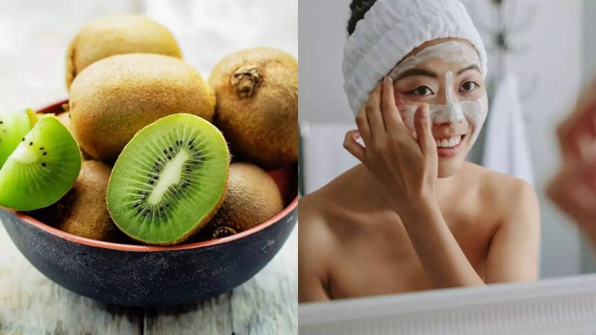 Kiwi works as an elixir for the skin