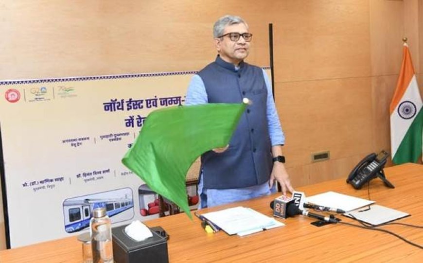 New trains flagged off between Guwahati-Dullabcherra, Agartala-Sabroom (DEMU train), extension of Guwahati -Secunderabad Express upto Silchar, Lokmanya Tilak– Kamakhya Express upto Agartala