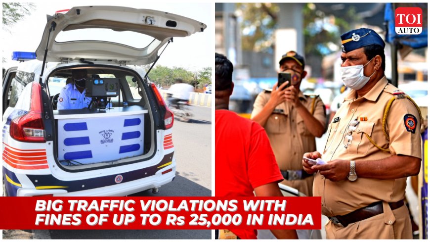 5 big traffic challans that can hurt your pocket badly