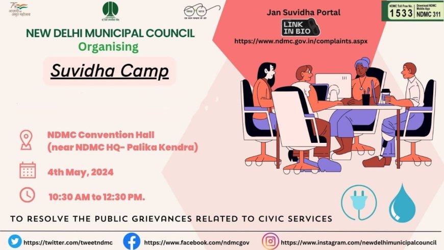 NDMC is organizing Suvidha Camp on first Saturday of every month